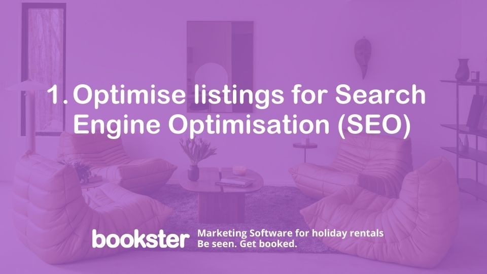 Optimise listings for Search Engine Optimisation (SEO)