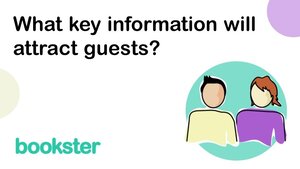 What key information will attract guests