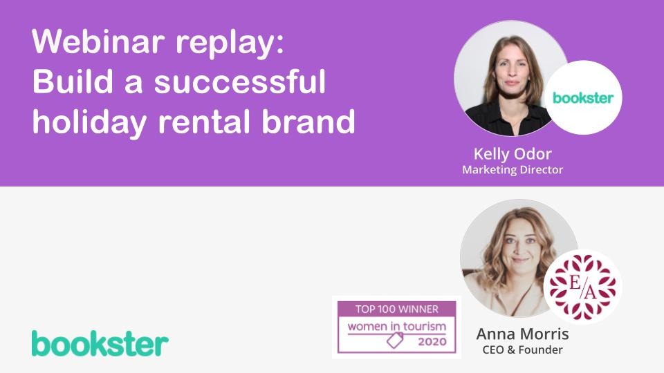 Webinar: Building a successful holiday rental brand - Anna Morris of award-winning The Edinburgh Address joins Kelly Odor of Bookster to talk over her experiences and advice for building a successful holiday rental brand. Webinar: Building a successful holiday rental brand - Anna Morris of award-winning The Edinburgh Address joins Kelly Odor of Bookster to talk over her experiences and advice for building a successful holiday rental brand.