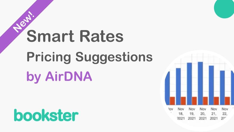 Smart Rates Pricing Suggestions by AirDNA - Bookster launches Smart Rates Pricing Suggestions by AirDNA in the Max packages Smart Rates Pricing Suggestions by AirDNA - Bookster launches Smart Rates Pricing Suggestions by AirDNA in the Max packages