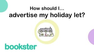 How should I advertise my holiday let?