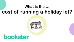 What is the cost of running a holiday let?