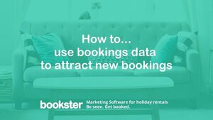 Use bookings data to get more bookings