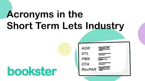 Acronyms in the Short Term Lets Industry - Acronyms in the Short Term Lets Industry with icon of acronyms and explanations and the Bookster logo