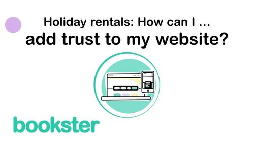 Holiday rental website: How can I add trust to my website? - Holiday rental website: How can I add trust to my website? with an icon of a website and a Bookster logo. Holiday rental website: How can I add trust to my website? - Holiday rental website: How can I add trust to my website? with an icon of a website and a Bookster logo.