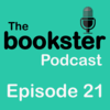 The Bookster Podcast - Episode 21 (© 2026 Bookster) The Bookster Podcast - Episode 21 (© 2026 Bookster)