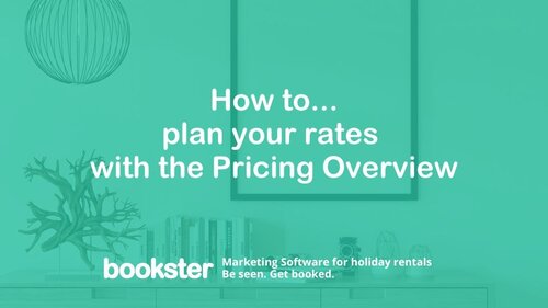 Plan your rates with the Pricing Overview - Text reads How to plan your rates with the Pricing Overview with the Bookster logo