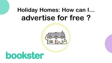 How can I advertise holiday accommodation for free? - Text 'Holiday homes: How can I advertise for free?: on a white background with an icon of a holiday cottage and a Bookster logo.