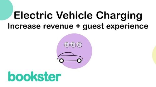 Electric Vehicle Charging - Text - Electric Vehicle Charging - Increase revenue and guest experiences with a Bookster logo and an icon of a car and 3 pound symbols. Electric Vehicle Charging - Text - Electric Vehicle Charging - Increase revenue and guest experiences with a Bookster logo and an icon of a car and 3 pound symbols.