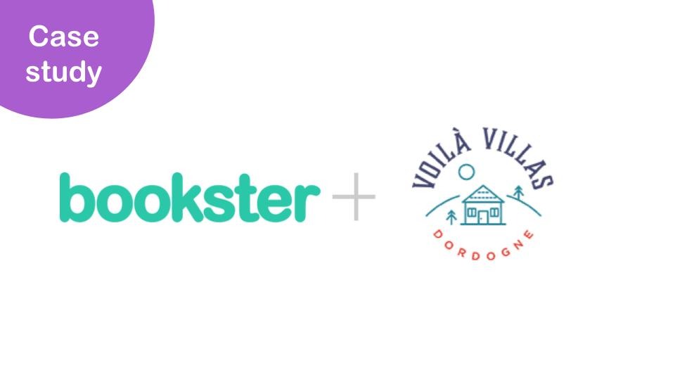 Case Study Bookster and Voilà Villas Dordogne