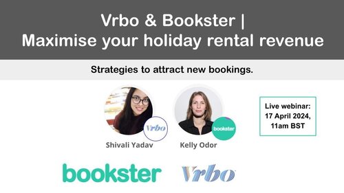 Maximise your holiday rental revenue - Text: Maximise your holiday rental revenue with a Bookster logo and Vrbo logo.
Text : 17 April 2024, 11am. Maximise your holiday rental revenue - Text: Maximise your holiday rental revenue with a Bookster logo and Vrbo logo.
Text : 17 April 2024, 11am.