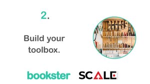 Slide 2 from the Scale Rentals and Bookster event - Build your toolbox, with image of a tool shed and logo of Bookster and Scale Rentals