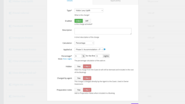 Visitor Levy - Add a tourist tax or guest levy, choosing the fixed amount or percentage, the duration of the stay applicable.