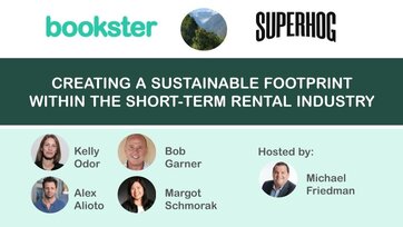 Creating a Sustainable Footprint in Short Term Rentals - SUPERHOG event with Bookster as a guest speaker covering 'Creating a Sustainable Footprint in Short Term Rentals'.