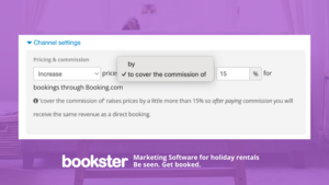 Use Bookster to cover commission - Screengrab from Bookster showing the option to Increase prices by 15% commission or Increase prices to cover the commission of 15%. (© Bookster 2026) Use Bookster to cover commission - Screengrab from Bookster showing the option to Increase prices by 15% commission or Increase prices to cover the commission of 15%. (© Bookster 2026)