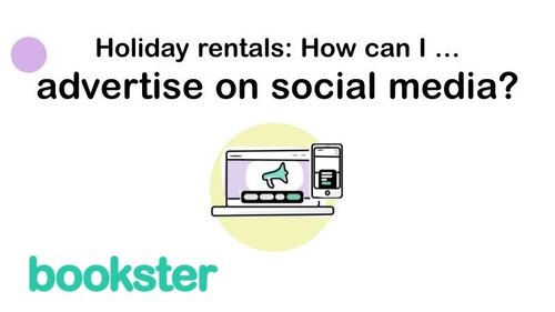 How to advertise your holiday homes on social media - Text: How to advertise your holiday homes on social media with an icon of a loudspeaker on a website, and a Bookster logo. How to advertise your holiday homes on social media - Text: How to advertise your holiday homes on social media with an icon of a loudspeaker on a website, and a Bookster logo.
